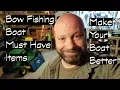 Bow Fishing Boat Must Have Items To Make Fishing Better