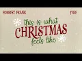 JVKE, Forrest Frank - this is what christmas feels like (official lyric video)