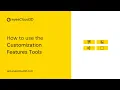 Tool - Customization Features