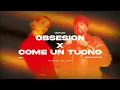 OBSESIÓN X COME UN TUONO - Aventura, Rose Villain & Guè Pequeno [maronsdj TikTok Mashup]