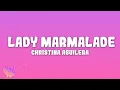 Christina Aguilera Lil Kim Mya P nk - Lady Marmalade