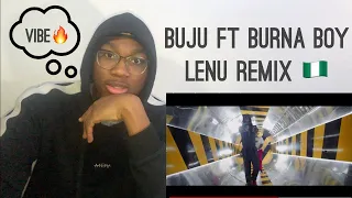 buju ft burna boy lenu remix official video reaction