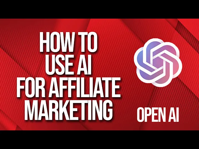 Thumbnail for Comment utiliser l’IA pour le marketing d’affiliation