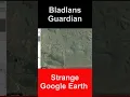 Download Lagu Bladlans Guardian - Strange Google Earth