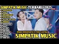 Download Lagu SIMPATIK MUSIC Full Album RINDUNYA HATIKU, BAHTERA CINTA - Fira Cantika X IRWAN | Dangdut Koplo 2025