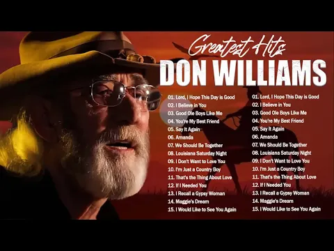 Download MP3 Don Williams Greatest Hits Collection Full Album  Best Of Songs Don Williams