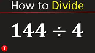 144 divided by 4 144 4 Divide 144 by 4