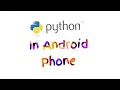 How to Run Python Programs in Android Phones Python in Termux Python Programming