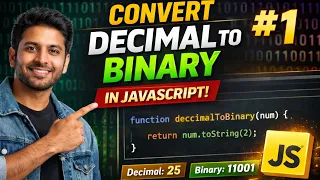 Convert Decimal to Binary in JavaScript Using Inbuilt Method toString 2 Explained