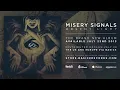 MISERY SIGNALS - Reborn: An Execution (Official HD Audio - Basick Records)