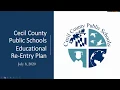 CCPS Educational Re-Entry Plan Update