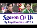 Playlist - My Royal Nemesis OST Parts 1 - 4