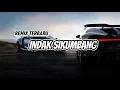 Lagu LAGU JOGET TERBARU || INDAK SIKUMBANG || REMIX 2025