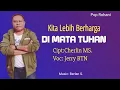 Download Lagu KITA LEBIH BERHARGA DI MATA TUHAN || Jerry BTN || Cipt: Cherlin MS.