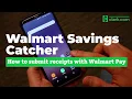Walmart Savings Catcher Changes How to Upload Receipts With Walmart Pay