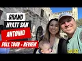 Grand Hyatt San Antonio River Walk Tour Review Best San Antonio Hotels