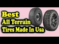 Best All Terrain Tires Made In USA
