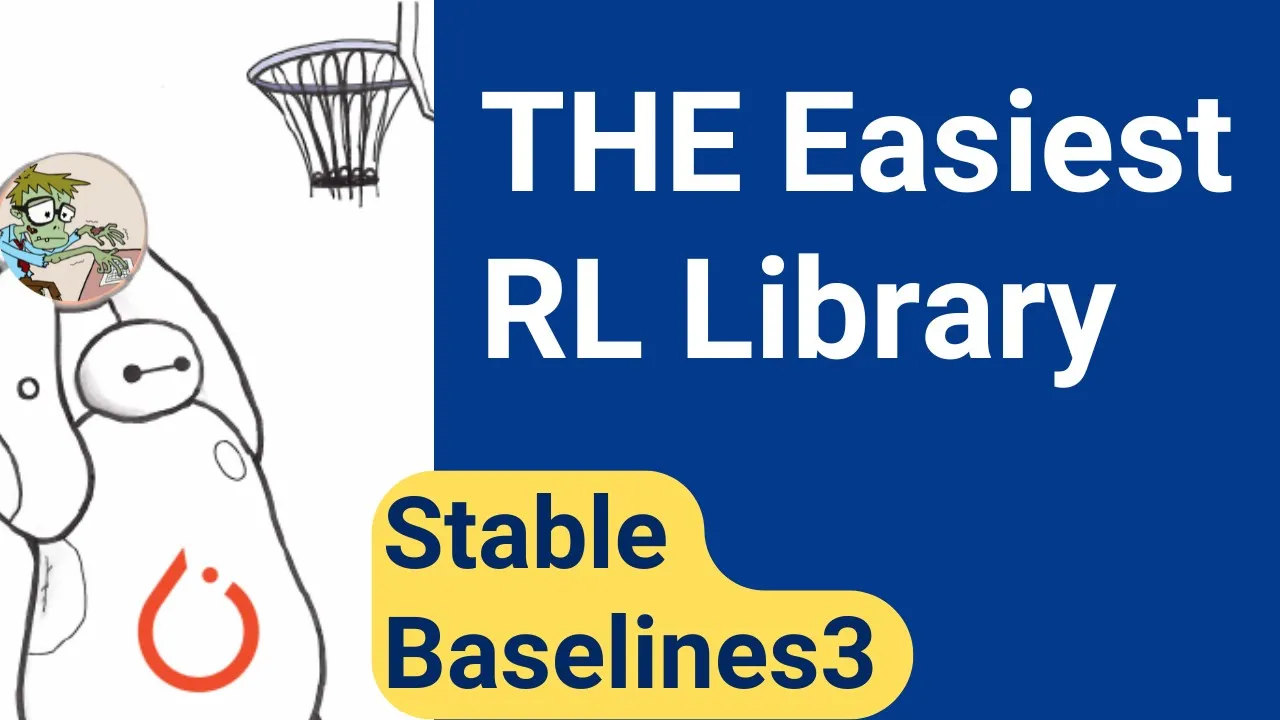 Getting Started with Stable Baselines3