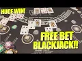 How To Win At Free Bet Blackjack An Insane Winning Session With High Limit Bets