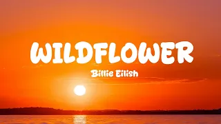 Billie Eilish WILDFLOWER Lyrics 