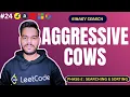 Aggressive Cows Binary Search on Answer DSA Interview Problem Explained