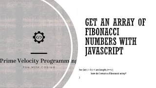 JavaScript Fibonacci Challenge - SOLVED