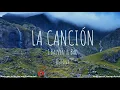 J. Balvin, Bad Bunny - LA CANCIÓN