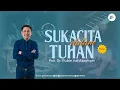 Download Lagu SUKACITA DALAM TUHAN #1 | Pdt. Dr. Rubin Adi Abraham (Worship Night)