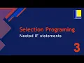 Selection Programming Part 3 - Nested If Statements