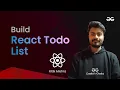 Intro to Main Project ToDo List Thinking in React