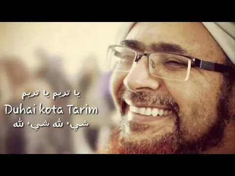 Download MP3 Sholawat Ya Tarim Ya Tarim Full lirik - Habib Umar Bin Hafidz