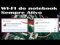 Download Lagu DICA: WI-FI do notebook sempre ativo - Modo Avancado