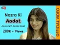 Download Lagu Nazra ki Aadat | Amanraj Gill ft. Sonika Singh | Official Video | New Haryanvi Song