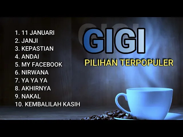 Download MP3 GIGI FULL ALBUM TERPOPULER TANPA IKLAN