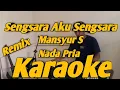 Download Lagu Sengsara Karaoke Mansyur S Nada Pria || Remix Versi Korg PA700