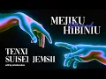 Download Lagu Tenxi, suisei \u0026 Jemsii - mejikuhibiniu (Slowed)