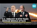 U S Embassy in Kyiv on Russia s target Missile attack alarm raised as Moscow vows retaliation