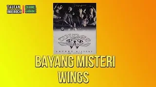 Download WINGS-BAYANG MISTERI HD (MISTERI MIMPI SYAKILA)KARAOKE/NO VOKAL MP3