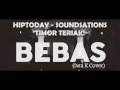 Download Lagu HIPTODAY - BEBAS (Iwa K Cover) - SOUNDSATIONS TIMOR TERIAK!