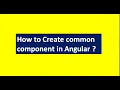 reusable component in angular