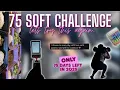 Starting My 75 Soft Challenge Getting Back On Track Staying Consistent