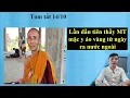 Download Lagu Mới lạ hôm nay thầy Minh Tuệ mặc y áo màu vàng lần đầy tiên