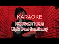Download Lagu PANYAKIT HATE VERSI KARAOKE