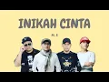 Download Lagu M.E -  INIKAH CINTA ( Lirik )