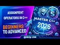 Lec-18 Assignment Operators in C C Programming for Beginners Complete Tutorial SkipUNI