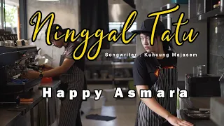 HAPPY ASMARA - NINGGAL TATU (Official Music Video) koplo terbaru 2021, indonesia