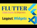 Flutter Adding Layout Widgets Layout Widgets in flutter