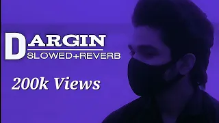 Işıl Ayman Dargın Slowed TIK TOK VIRAL SONG SADAF HOSSAIN SHOWED REVERB  Işıl Ayman Dargın Slowed TIK TOK VIRAL SONG SADAF HOSSAIN SHOWED REVERB