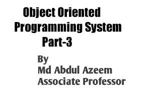 Object Oriented Programming System Part-3