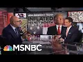 Donald Trump Reportedly Inflated His Net Worth To Borrow More Money Velshi Ruhle MSNBC